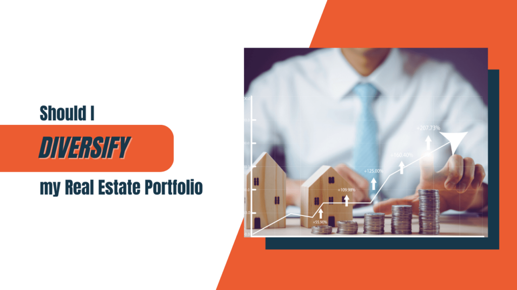 Should I Diversify my Columbus GA Real Estate Portfolio?