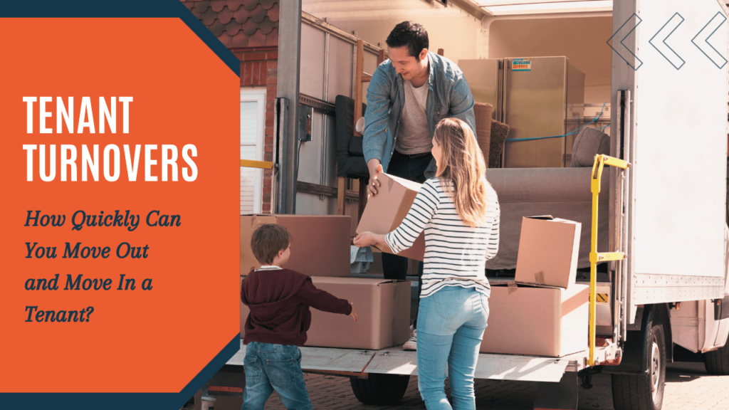 Tenant Turnovers in Columbus GA: How Quickly Can You Move Out and Move In a Tenant?