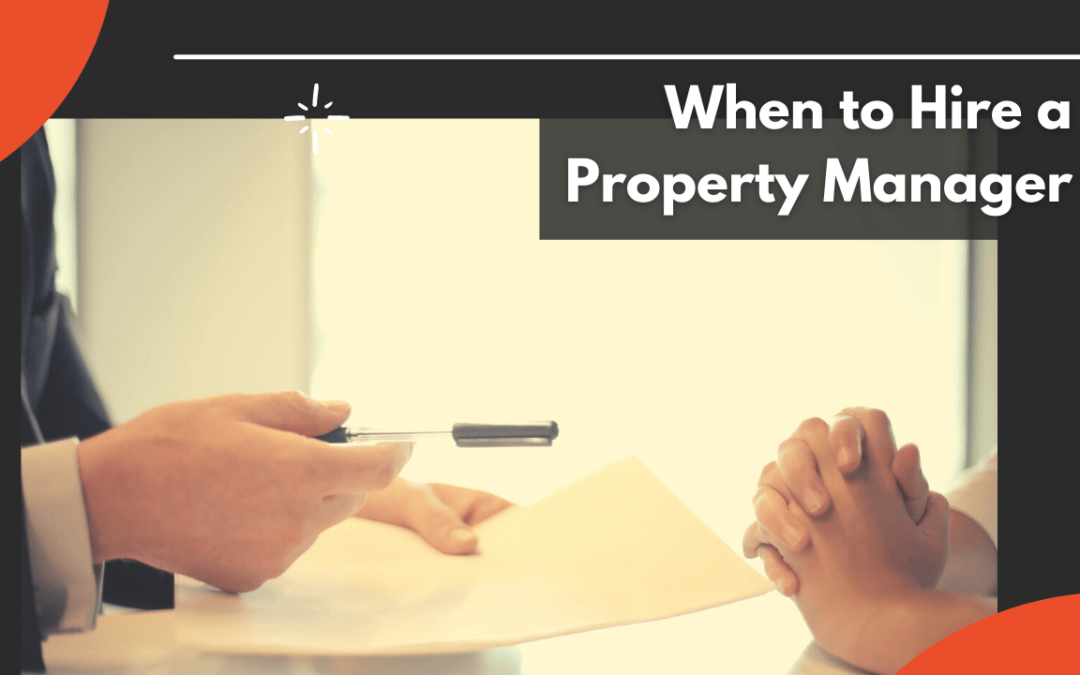 When to Hire a Columbus Property Manager