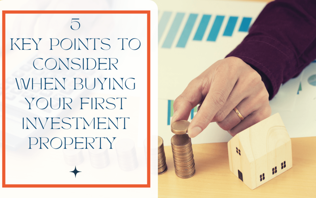 5 Key Points to Consider When Buying Your First Columbus Investment Property